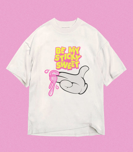 Be My Sticky Sweet Oversized Tee