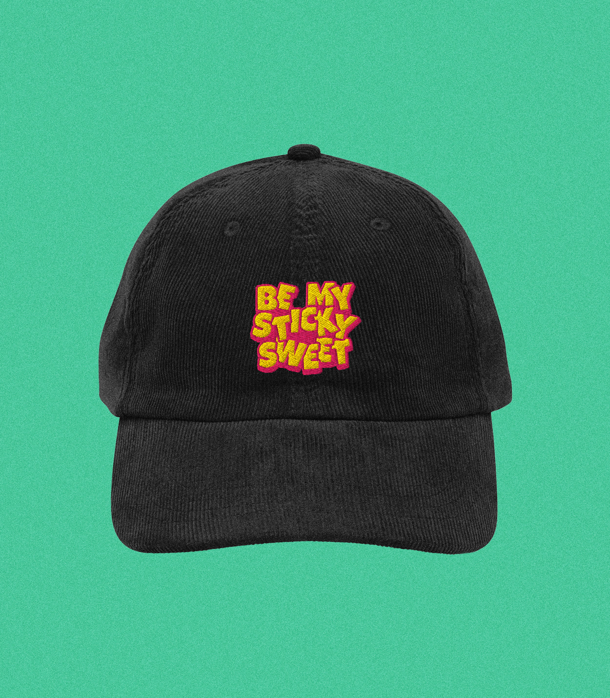 Be My Sticky Sweet Corduroy Cap
