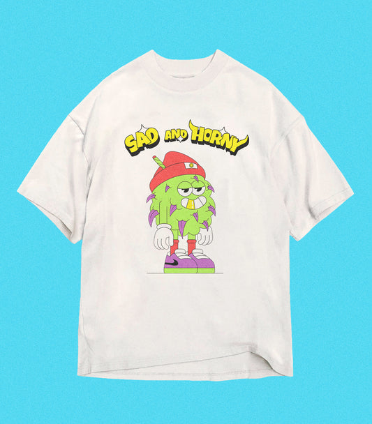 Sad and Horny Tee