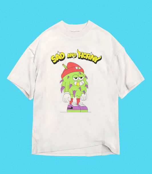 Sad and Horny Oversized Tee